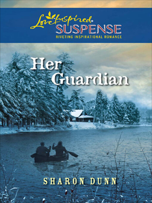 Title details for Her Guardian by Sharon Dunn - Available
